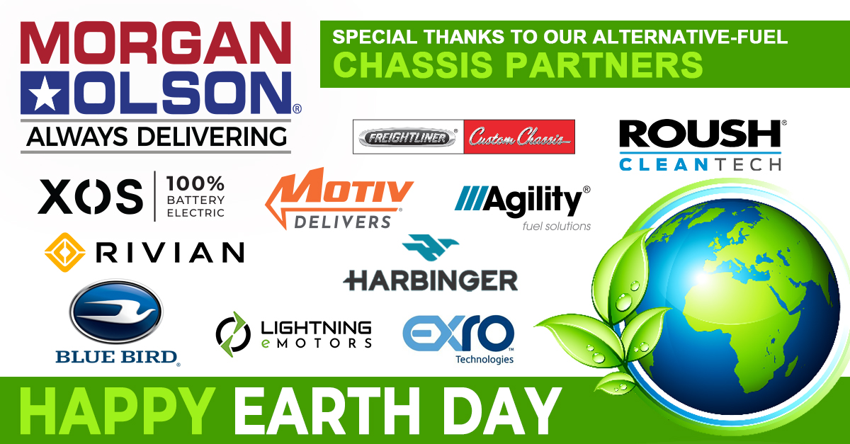 Earth Day is upon us, and we appreciate our valued alt-fuel chassis partners committed to taking bold actions to reduce greenhouse gas emissions. From all the Morgan Olson team members, thank you for making our Earth a better place to live!