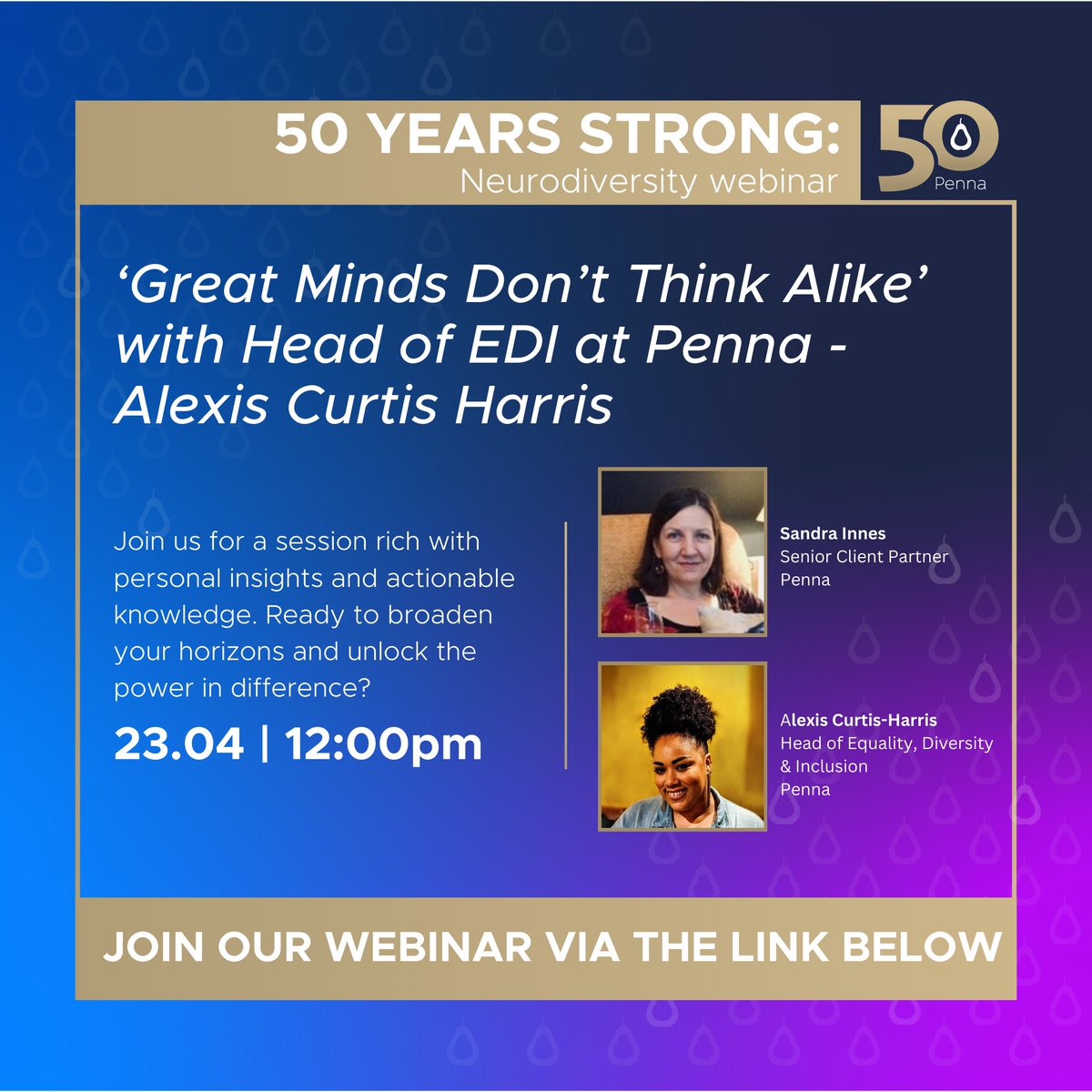 Don't miss our free #Neurodiversity webinar tomorrow! Led by Alexis Curtis-Harris, Head of #EDI at Penna, gain insights and strategies for inclusive workplaces. Ready to revolutionise talent and inclusion? Register now >> bit.ly/GreatMinds24