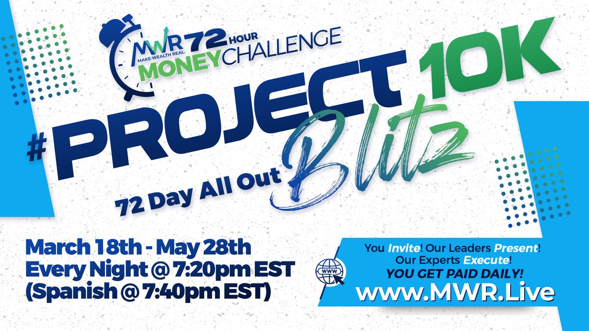 #ShareLIVE MWR's '#PROJECT10K' 72-Hour Money Challenge Blitz @ 7:20pEST (4/30/2024)

INVITE! INVITE! INVITE! MWR's 'PROJECT 10K' #72-Hour Money Challenge Blitz is happening again tonight at 7:20pm & 7:40pm EST via MWR.Live! The goal is to help 10K+ families