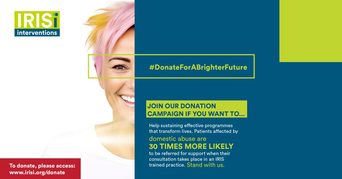 #DonateForABrighterFuture: Patients affected by domestic abuse are 30 times more likely to be referred for support when their consultation takes place in an IRIS trained practice. Your donation can amplify this impact: irisi.org/donate