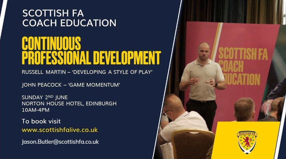 🔜 CPD event (In Person) Guest Speakers @SouthamptonFC First Team Manager Russell Martin @UEFAcom Technical Instructor John Peacock 📍 Norton House Hotel 📆 Sun, 2nd June 🎟️ scottishfalive.co.uk Open to UEFA Pro & A Licence holders #ScottishFACoachEd