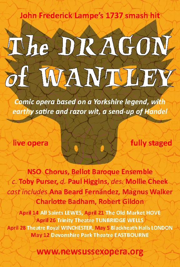 More diary dates: NEW SUSSEX OPERA presents The Dragon of Wantley 26/04 Trinity Theatre Tunbridge Wells 28/04 Theatre Royal Winchester See ad for more dates Read more in the current ingénu/e magazine ingenuemagazine.co.uk and for all info visit newsussexopera.org 1/2