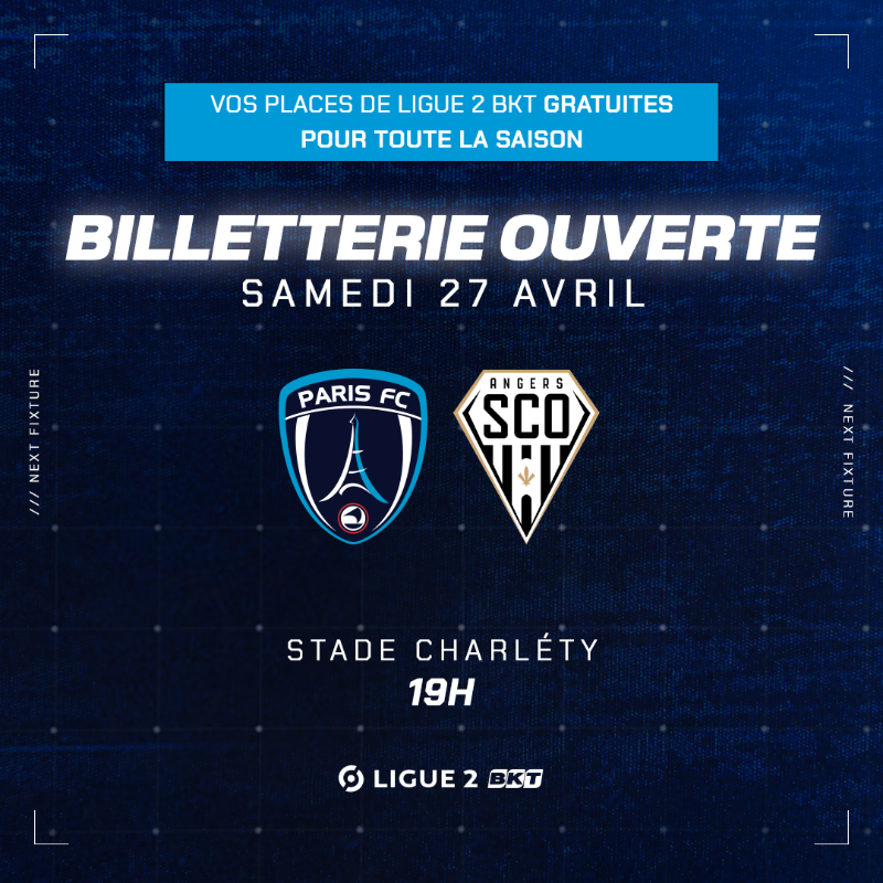 ParisFC's tweet photo. 🎟️ 𝑩𝑰𝑳𝑳𝑬𝑻𝑻𝑬𝑹𝑰𝑬 𝑶𝑼𝑽𝑬𝑹𝑻𝑬 🎟️

Un match à ne manquer sous aucun prétexte 🔥

𝙍𝙚́𝙨𝙚𝙧𝙫𝙚𝙯 𝙙𝙚̀𝙨 𝙢𝙖𝙞𝙣𝙩𝙚𝙣𝙖𝙣𝙩 𝙫𝙤𝙨 𝙞𝙣𝙫𝙞𝙩𝙖𝙩𝙞𝙤𝙣𝙨 𝙥𝙤𝙪𝙧 #PFCSCO ⤵️

🔵⚪️ #CertifiéParis