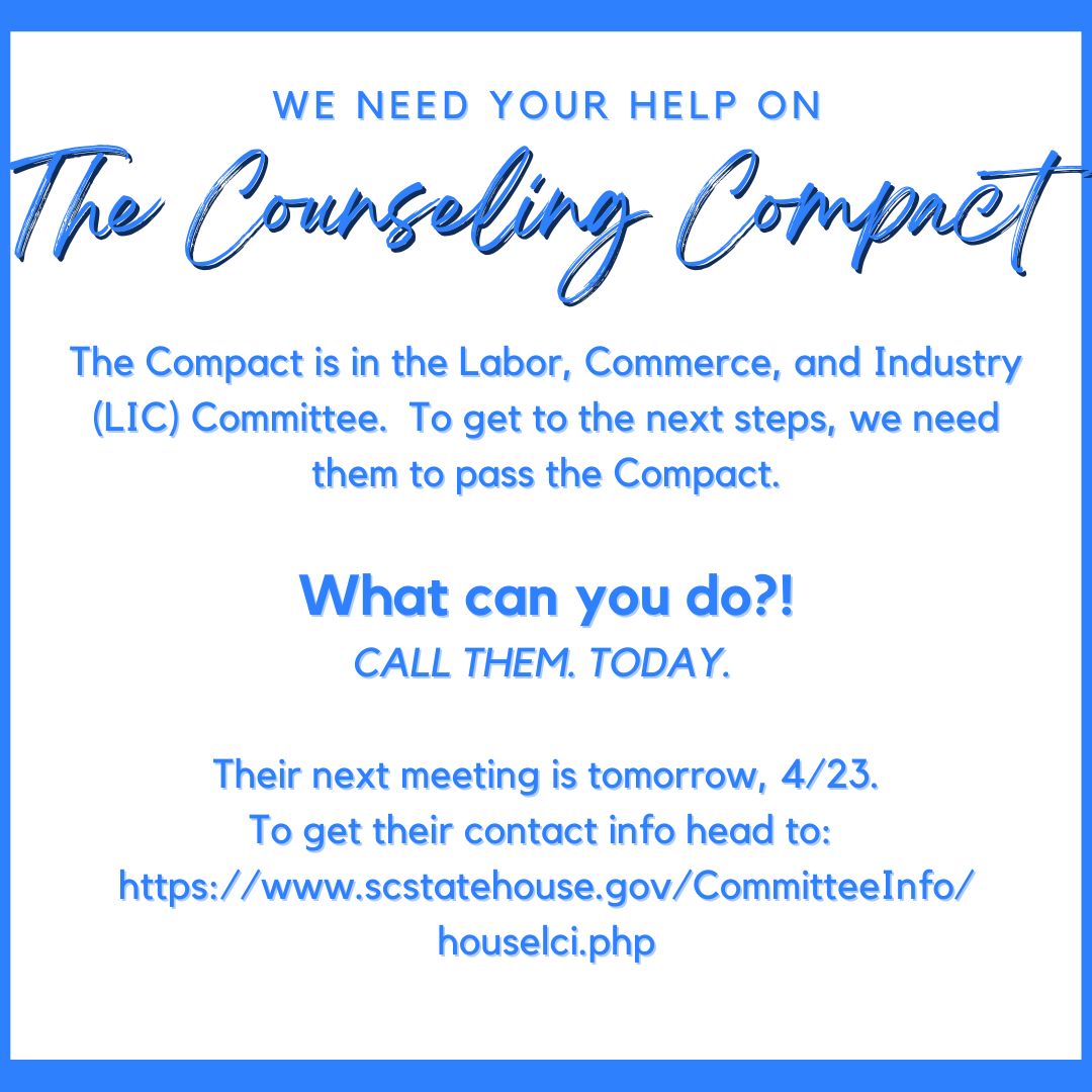 We need your help TODAY on the Counseling Compact!

To help, call the LIC committee members. Phone calls are more effective than emails in this situation!

Head here to see who is on the committee and how to contact them:
scstatehouse.gov/CommitteeInfo/…