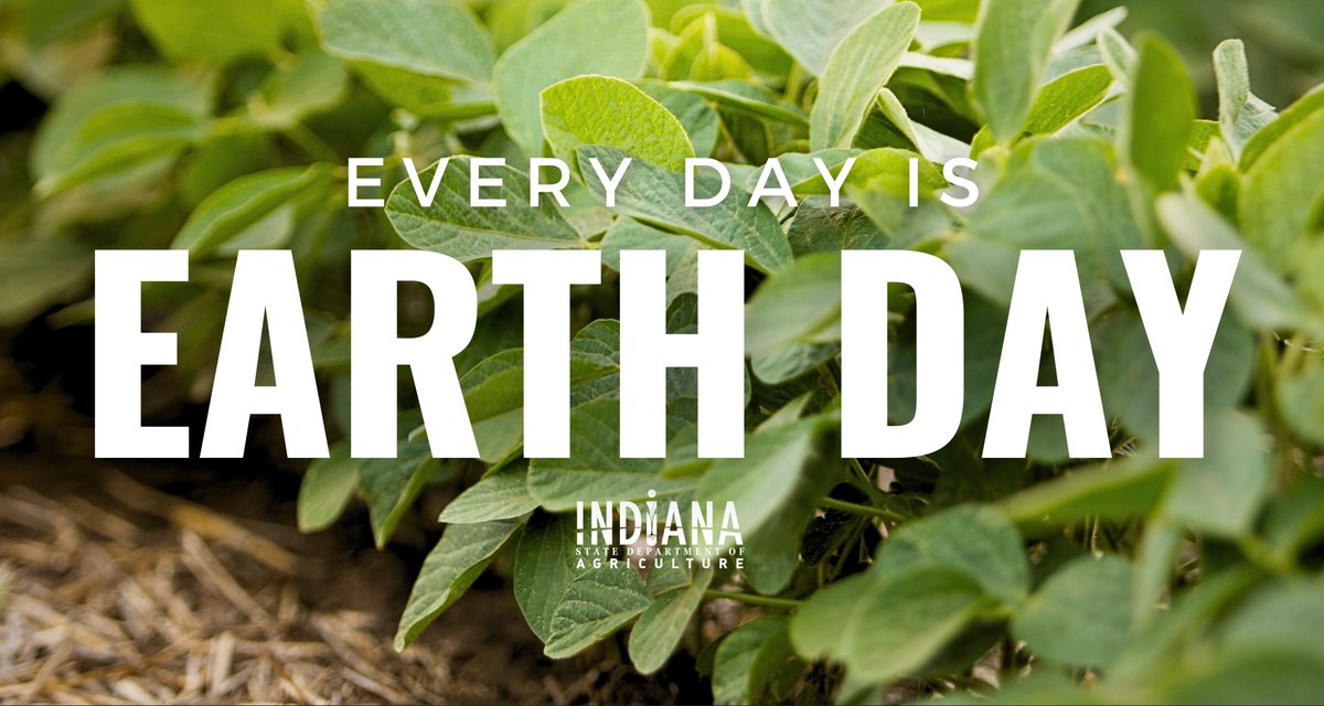 For Indiana's 94,000 farmers, every day is #EarthDay. Agriculturists are innovators and conservationists, continuously developing and implementing new methods for producing high quality food products while caring for the environment.