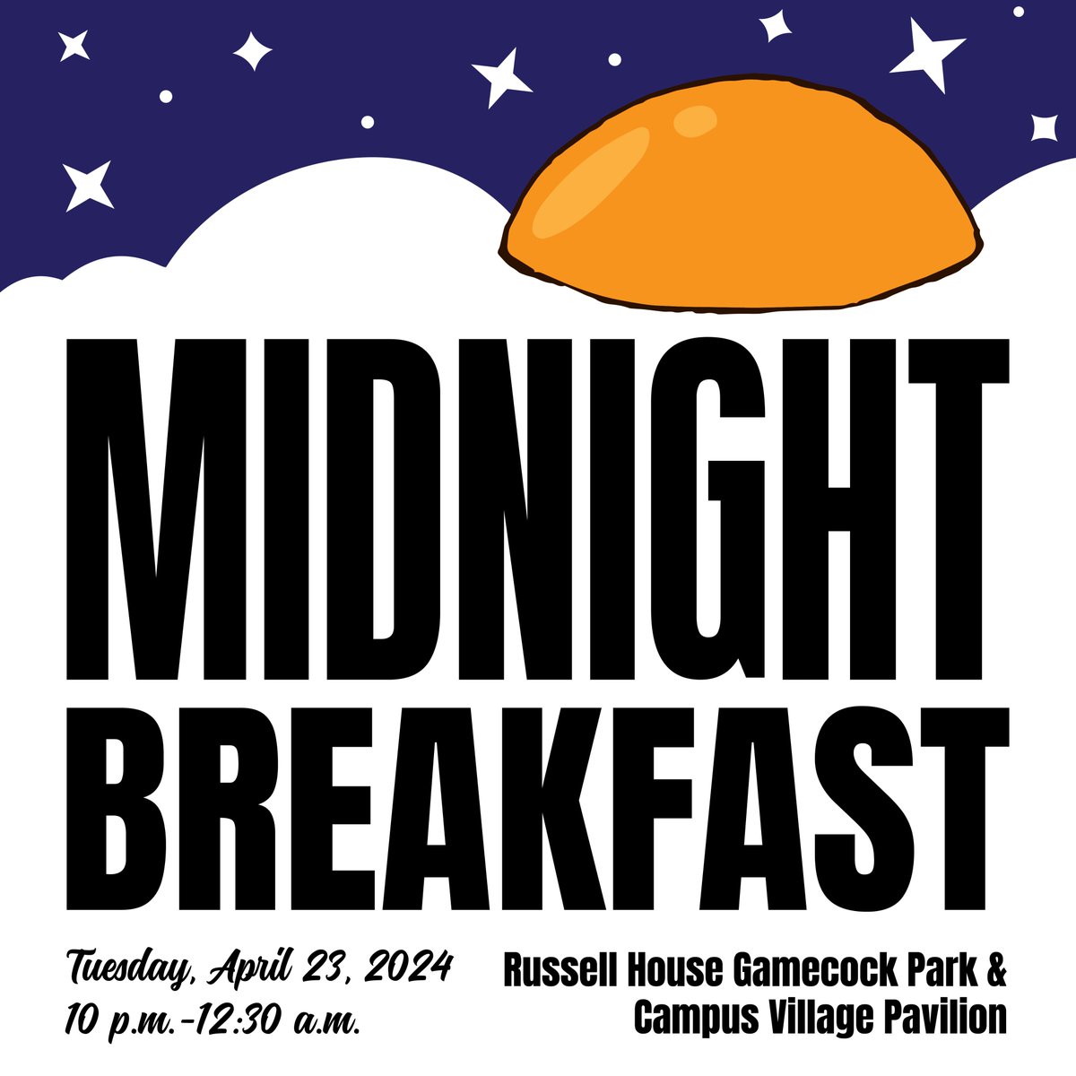 Gamecock students: We know you're studying, you're hungry, and you'll be ready for a break soon! Come get your pancakes and eggs at Midnight Breakfast on Tuesday, April 23! bit.ly/3VXydnB