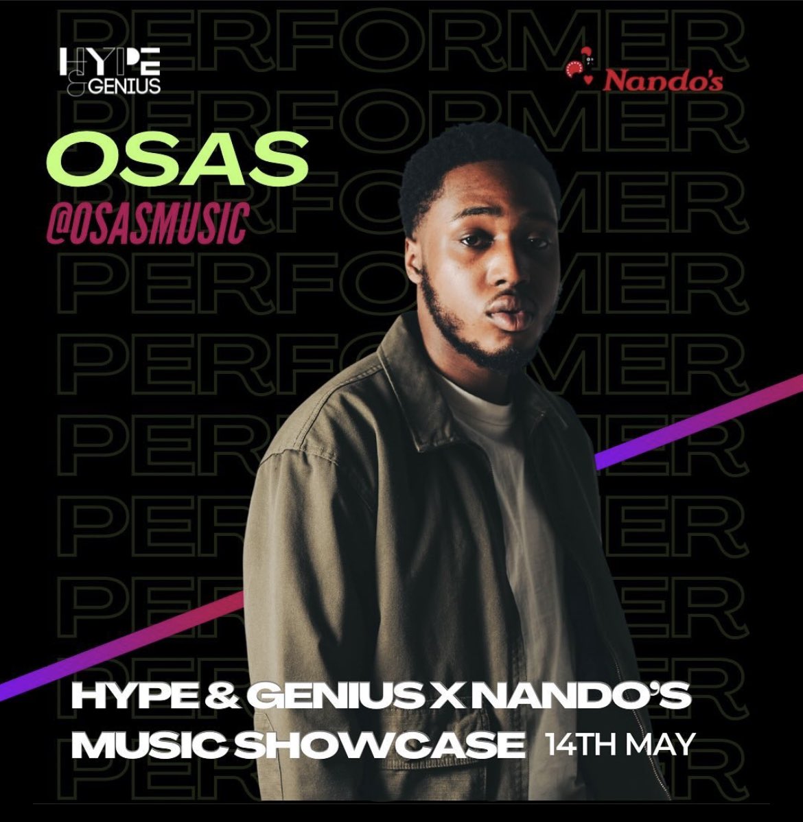 osasmusic_'s tweet photo. catch me performing at @HypeAndGenius &amp; @NandosUK live event. Wanna see you all there !! https://t.co/qid6a3UjDF
