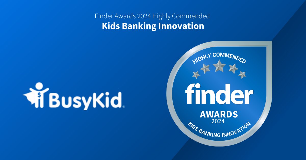 Well done to <a href="/GetBusyKid/">BusyKid</a> for being highly commended in Finder’s 2024 Kids’ Banking Innovation Awards! 👏  #FinderInnovationAwards2024

finder.com/banking/finder…