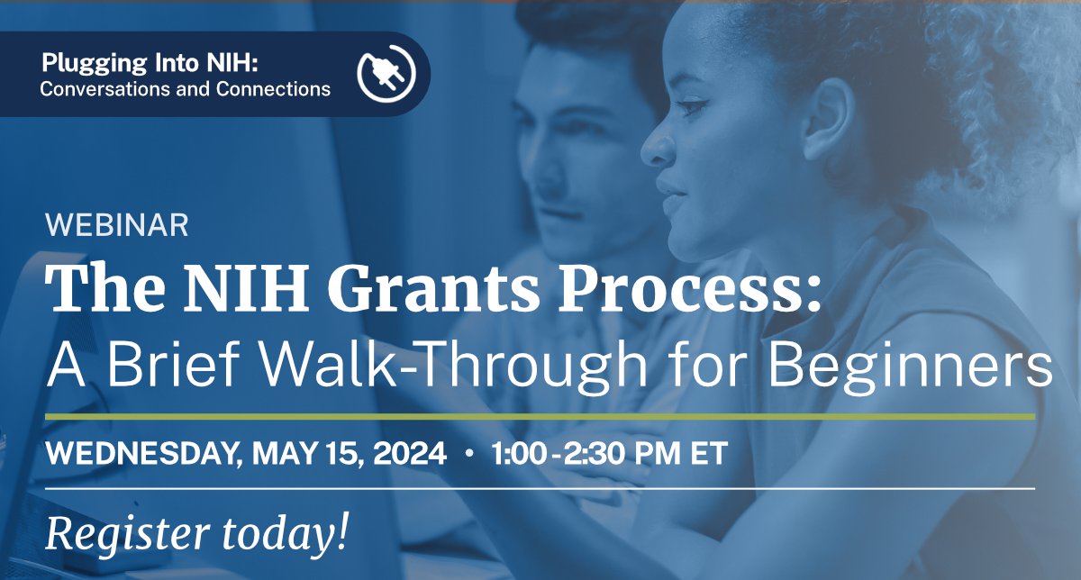 Are you new to applying for #NIH grants or have questions about the process? Join @NIHgrants and @CSRPeerReview for a webinar on May 15, where reps. will conduct a walk-thru for beginners. Event to include a live Q&A. Register today: bit.ly/449ojkF #NIHGrantsProcess