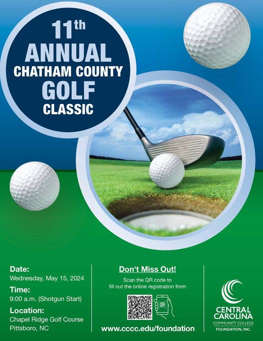 Golfers, grab your clubs for a day of fun and fellowship for a good cause as the @iamcccc Foundation hosts its 11th Annual Chatham County Golf Classic on Wednesday, May 15, at the Chapel Ridge Golf Course. cccc.edu/foundation/eve….