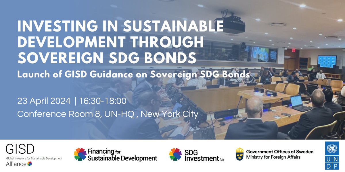 Sovereign #SDG Bonds enable countries to finance sustainable development. The GISD Alliance, under leadership of @UNDESA & @UNDP is launching guidance for sovereign borrowers considering SDG bonds. Join the #FFD side event 23 April 4:30-6:00 pm, New York bit.ly/3xJc826