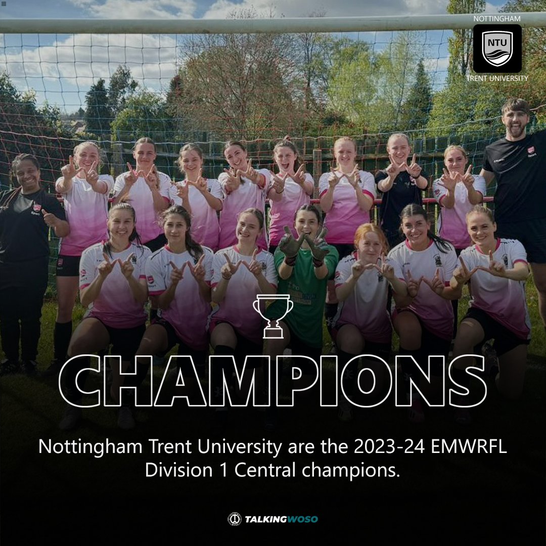 CHAMPIONS! Nottingham Trent University are the 2023-24 East Midlands Women's Regional Football League Division 1 Central champions. Promotion to the fifth tier secured! Congratulations on a fantastic season @NTUWFC. 📸 @NTUWFC