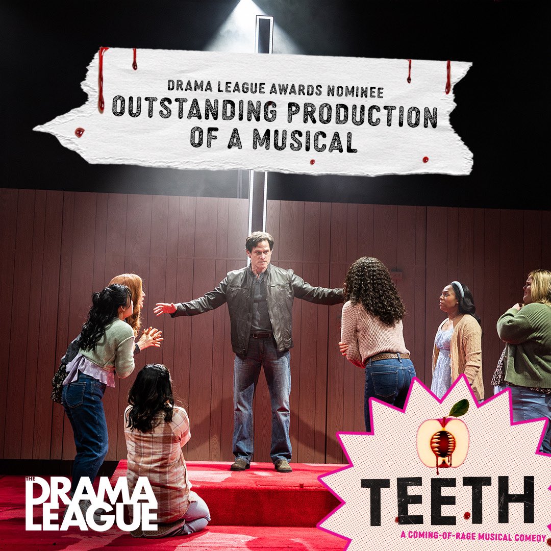 DENTATA, DENTATA, DENTATA! #TeethNYC is nominated for the Drama League Award for Oustanding Production of a Musical 🦷🩸
