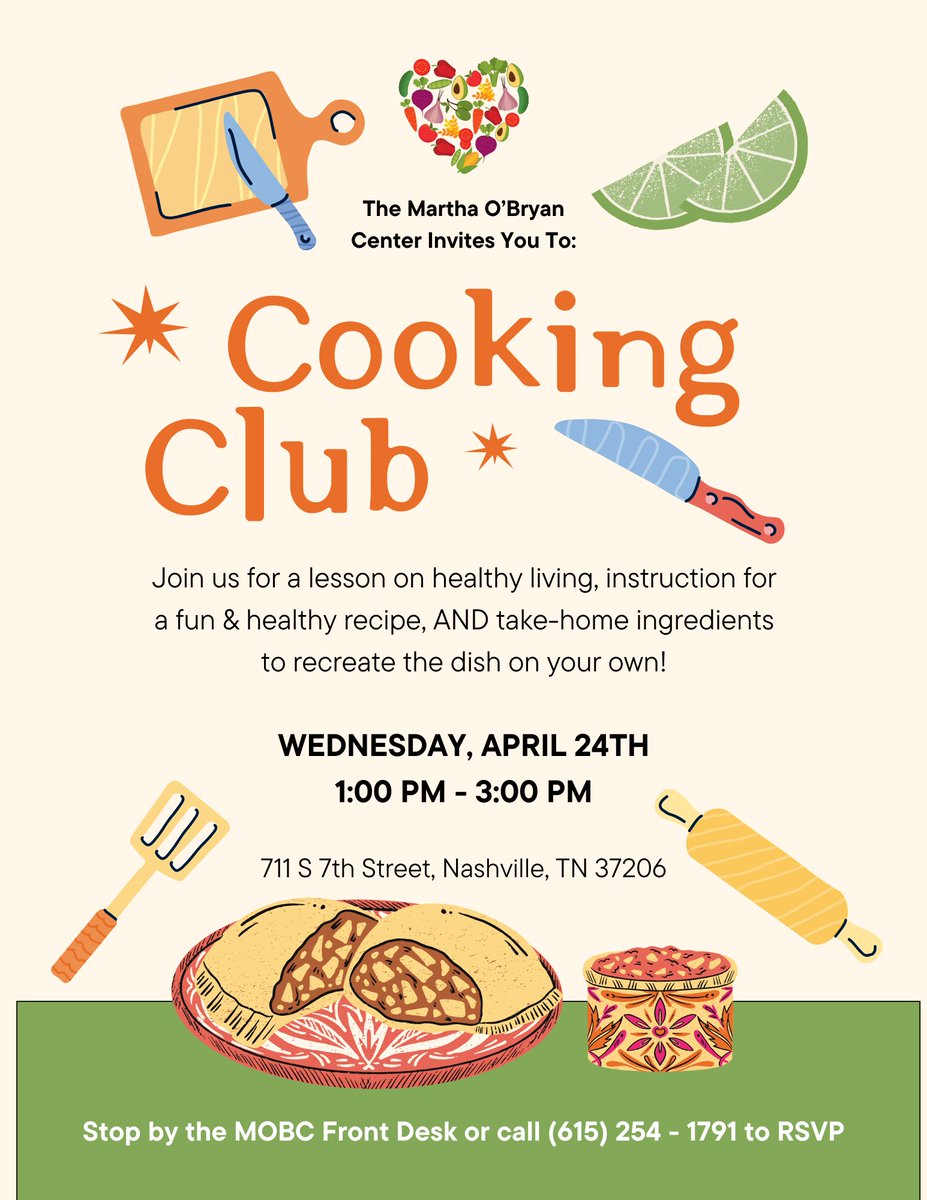 It's time for the #MarthaOBryanCenter #CookingClub! Join us from 1-3pm this Wednesday, April 24th, for a lesson on healthy living, instruction for a fun & healthy recipe, take-home ingredients to recreate the dish on your own! Stop by the front desk or call 615-254-1791 to RSVP.