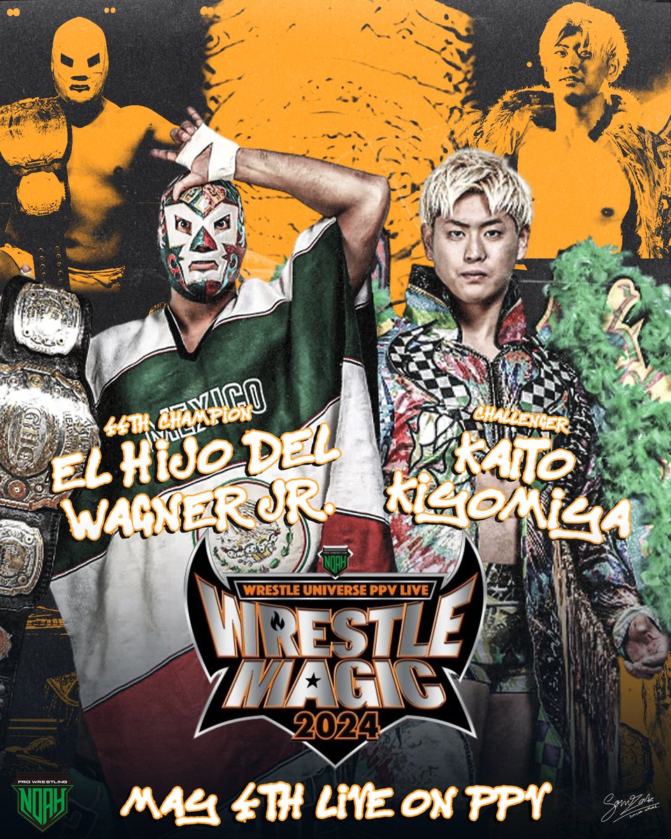 sorn_artwork's tweet photo. Wrestle Magic 2024 || El Hijo Del Wagner Jr. vs Kaito Kiyomiya
#noah_ghc #WRESTLEMAGIC #wrestleUNIVERSE
#KaitoKiyomiya #清宮海斗 #GalaxyView
#HijodelDrWagnerJr #イホ・デ・ドクトル・ワグナーJr https://t.co/OtF3BU0FEv