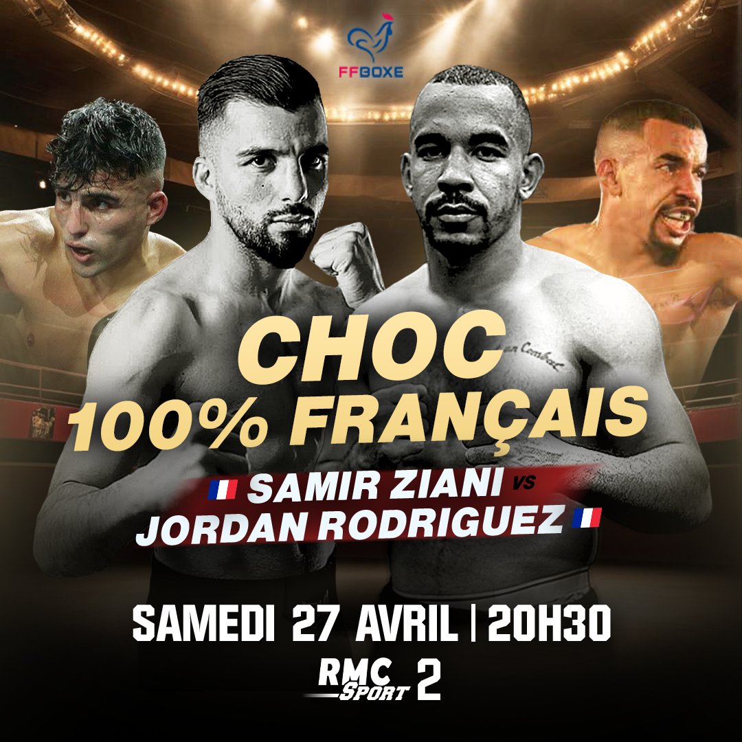 🇫🇷🔥 CHOC 100% FRANÇAIS EN BOXE CE WEEK-END ! 🏆 Le n°1 tricolore chez les -58.9kg, Samir Ziani (35-3) défend son titre WBC International gagné le 15 décembre à Lyon, face à Jordan Rodriguez (9-0) ! 🔜 Il pourrait se rapprocher d'un combat pour le titre mondial WBC s'il gagne.