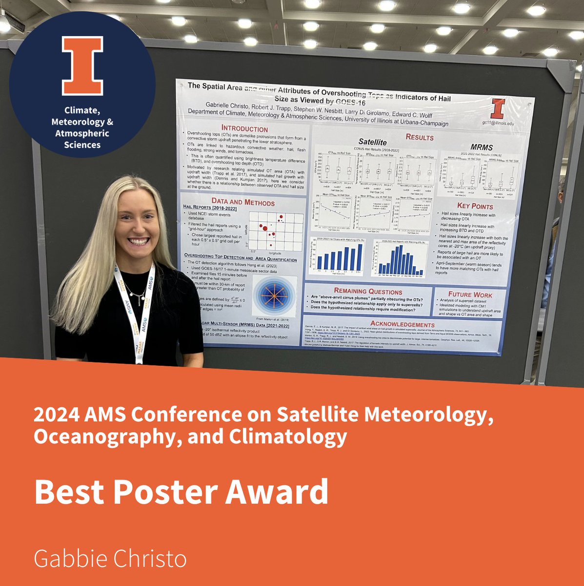 Congratulations to Gabbie Christo (MS 2024) for winning the Best Poster Award at the AMS Conference on Satellite Meteorology, Oceanography, and Climatology in Baltimore, MD this year!