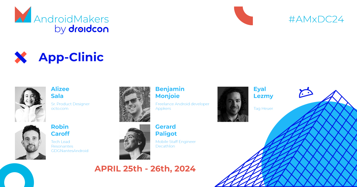 📱🔬 Don't miss the App-Clinic! 🔬📱 @Eyal_Lezmy, @RobinCaroff, Benjamin Monjoie, & Alizee Sala will help refine your #app’s user experience & provide valuable insight. Email appclinic@paug.fr if you want your #Android app reviewed at #AMxDC24 androidmakers.droidcon.com/eyal-lezmy/