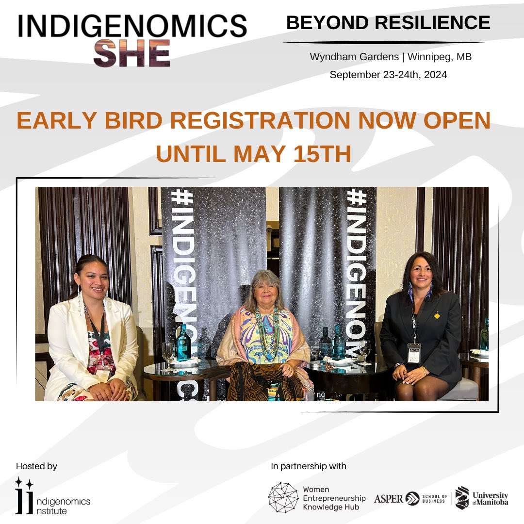 Join a powerful gathering of Indigenous women in business at the Indigenomics SHE Conference,hosted by the Indigenomics Institute in partnership with the National Indigenous Hub for the Women Entrepreneurship Knowledge @wekh_pcfe 

events.indigenomicsinstitute.com/she/5520340

#Indigenomics #WEKH