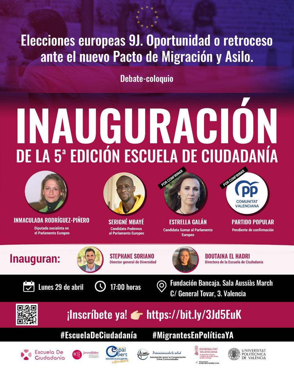 Te esperamos en la inauguración de la 5ª #EscuelaDeCiudadanía

Debate-coloquio🗳️Elecciones europeas 9J: Oportunidad o retroceso ante el nuevo Pacto de Migración y Asilo.

📅Lunes 29/04
🕜17h
📍<a href="/FundacioBancaja/">FundacionBancaja</a>

¡Reserva tu plaza! bit.ly/3w6Ptw3

#MigrantesEnPolíticaYA