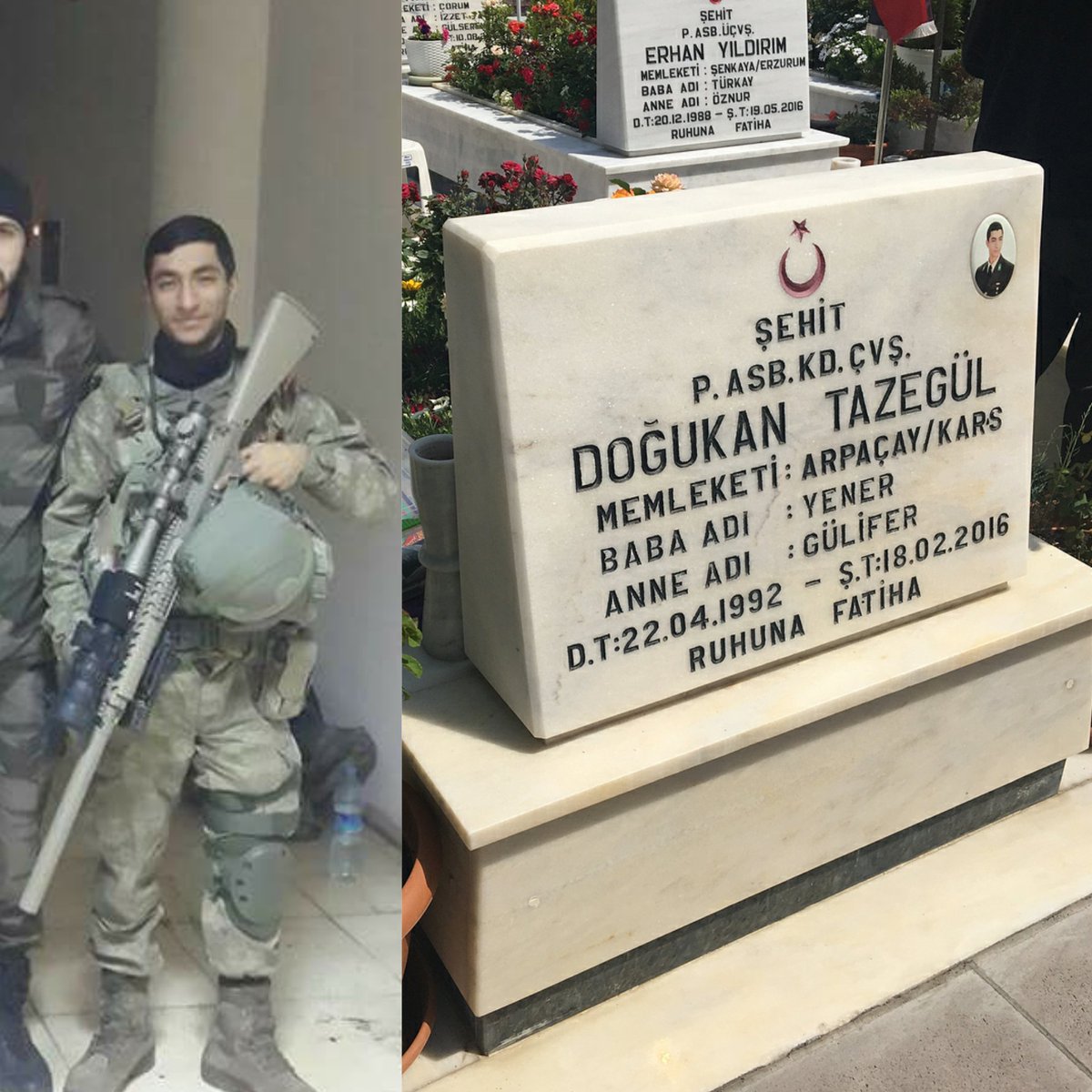 Meskun Mahal Operasyonlarında
D.Bakır Surda Şehit Düşen

Şehit P.Asb.Kd.Çvş Doğukan TAZEGÜL

Unutmadık Yiğidim Unutmadık

Ruhun Şad Olsun...