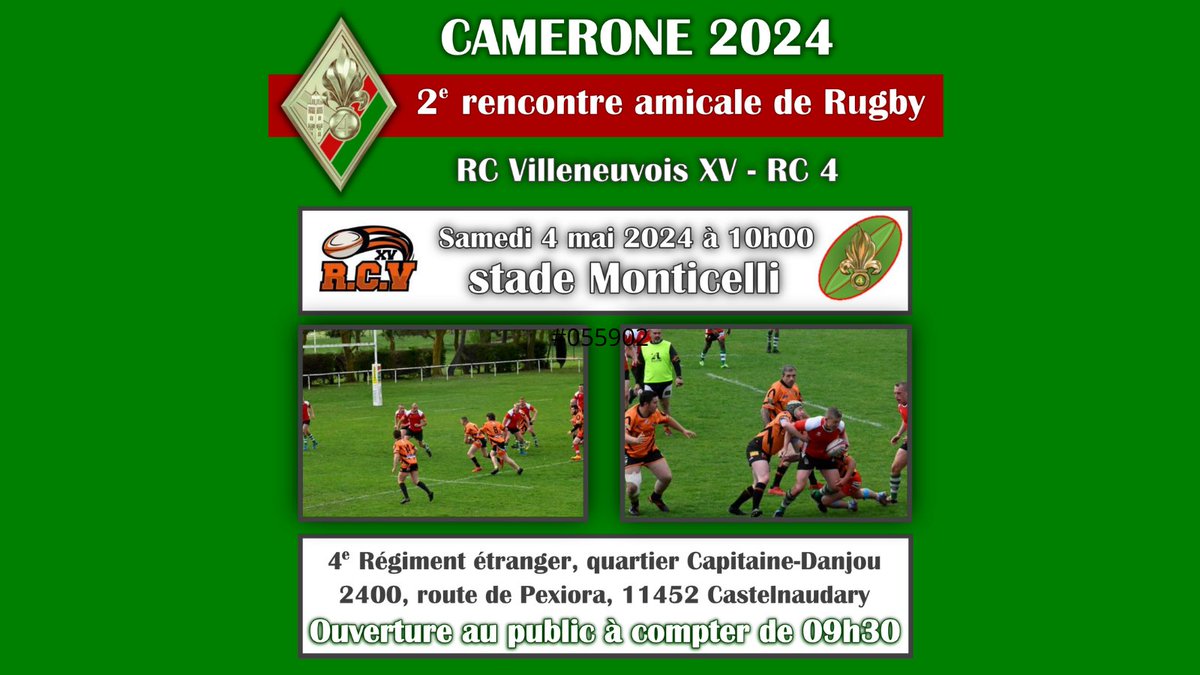 |#Camerone2024🟢🔴| Samedi 4 mai, à partir de 09h30, venez soutenir au quartier (#Castelnaudary) le RC4, l'équipe de #rugby🏉du #4RE!