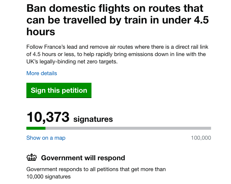 Thank you to everyone who signed and shared our petition. We have now reached 10k signatures! This means the government will respond. We are asking the UK to follow France's lead and remove air routes where there's a direct rail link of 4.5 hours or less: petition.parliament.uk/petitions/6499…
