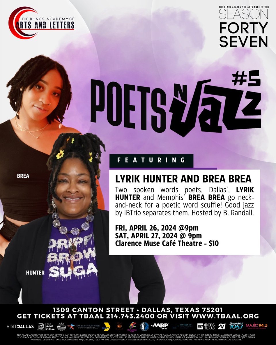 Lyrik Hunter and Brea Brea are showcasing their power of spoken word at Poets N Jazz #5! 🗓️ April 26th & 27th at 9 p.m. 🎟️214.743.2400 | tbaal.org or ticketmaster.com