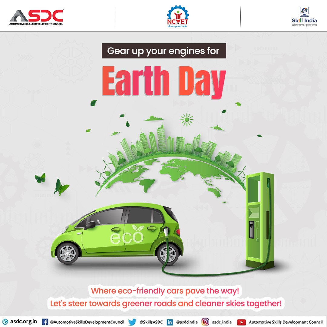 Driving towards a greener tomorrow, one innovation at a time. Happy Earth Day from Team ASDC.

#earthdag #skillindia #AutomotiveIndustry #campaign #EnhanceYourSkills #EnrollNow