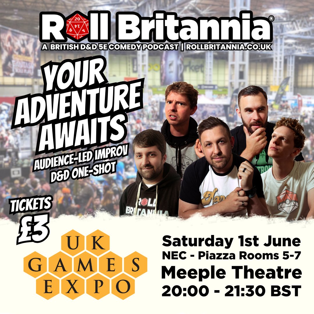 🌟 Immerse yourself in an epic D&D tale with @RollBritannia on June 1st at @UKGamesExpo! Our improv event 'Your Adventure Awaits' starts at 8 PM. Be the story: ukgamesexpo.co.uk/events/1388-yo… #DnDImprov #UKGE2024 #EpicAdventure