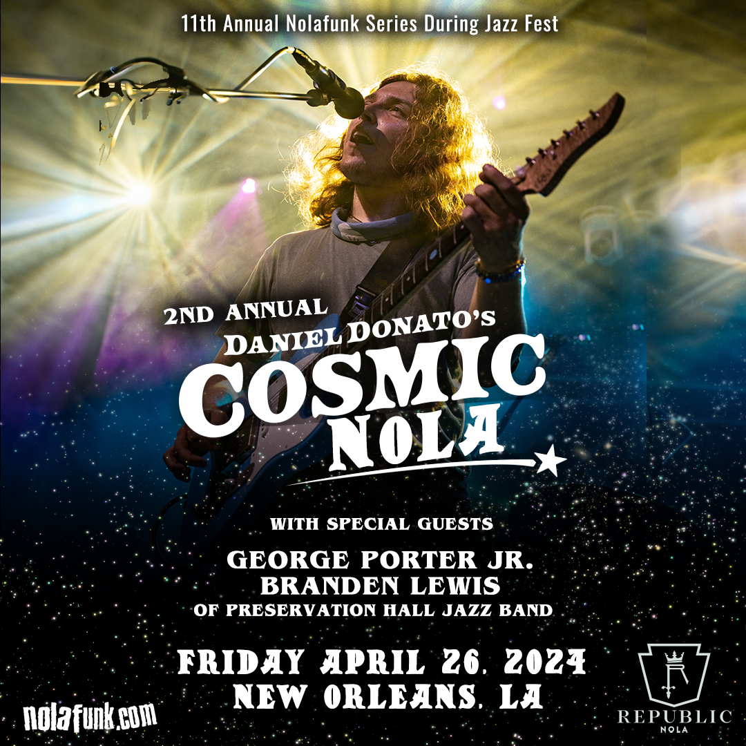 Cosmic vibes are incoming at @RepublicNOLA THIS FRIDAY 4/26! Experience the 2nd annual Daniel Donato's (@danieljdonato) Cosmic Nola Jazz Fest after party with special guests @georgeporterjr and Branden Lewis of @preshallband.⁠ ⁠ Tickets on sale now at nolafunk.com