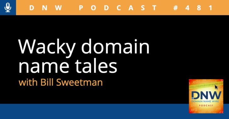 DomainNameWire's tweet photo. Wacky domain name tales – DNW Podcast #481 https://t.co/ZjBfHTiVVt https://t.co/YhRdSk9awk