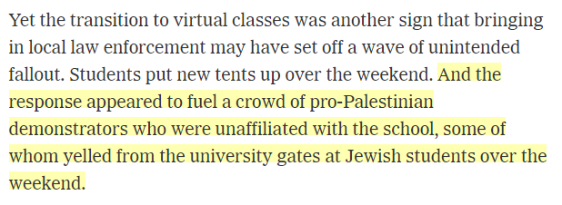 Shoddy NYT reporting falsely conflates peaceful on-campus protesters and off-campus trolls nytimes.com/2024/04/22/us/…