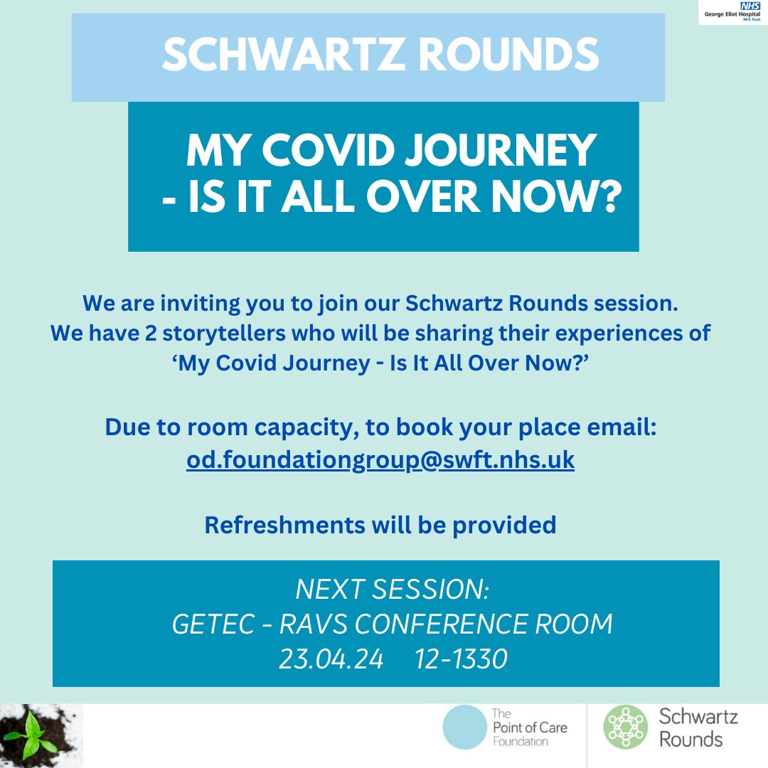 The next face to face Schwartz Rounds is at GEH in RAVS Conference Room on 23.04.24 12:00-13:30 on the theme 'My COVID journey - Is it all over now' @GehSchwartz If you have any questions, please email odfoundationgroup@swft.nhs.uk