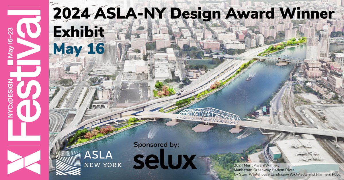 5/16/24 Selux Showroom: 19 West 21st Street - 7th Floor from 4-8pm The New York Chapter of The ASLA will be exhibiting their 2024 Design Award Winners with exhibition boards and slideshow of the projects. This event is free and open to the public. aslany.org/event/aslany-n…