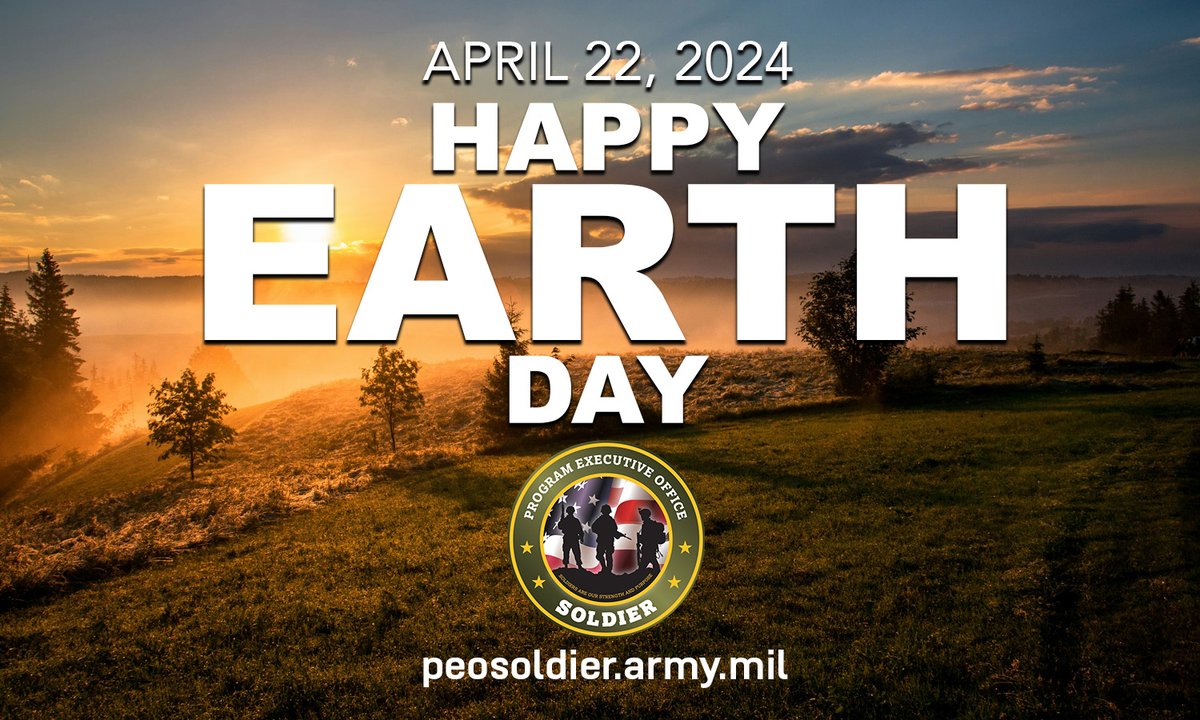 PEO Soldier recognizes April 22 as #EarthDay2024