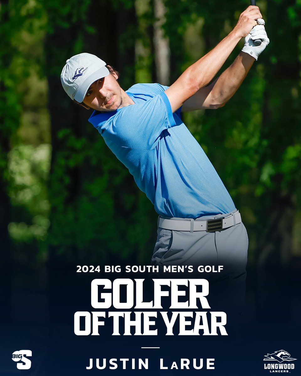 MEN'S GOLFER OF THE YEAR ⛳️

🏆 Justin LaRue, <a href="/Longwood_MG/">Longwood Men's Golf</a> 

#BigSouthGolf x #BigSouthAwards