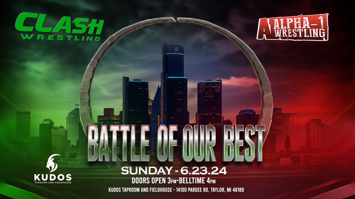 Grab your tickets now for CLASH Wrestling's & Alpha -1's #BATTLEOFOURBEST! 🎟️💥 

🎟 available: clashwrestling.net

#prowrestling #indywrestling #WrestlingCommunity
#wrestling