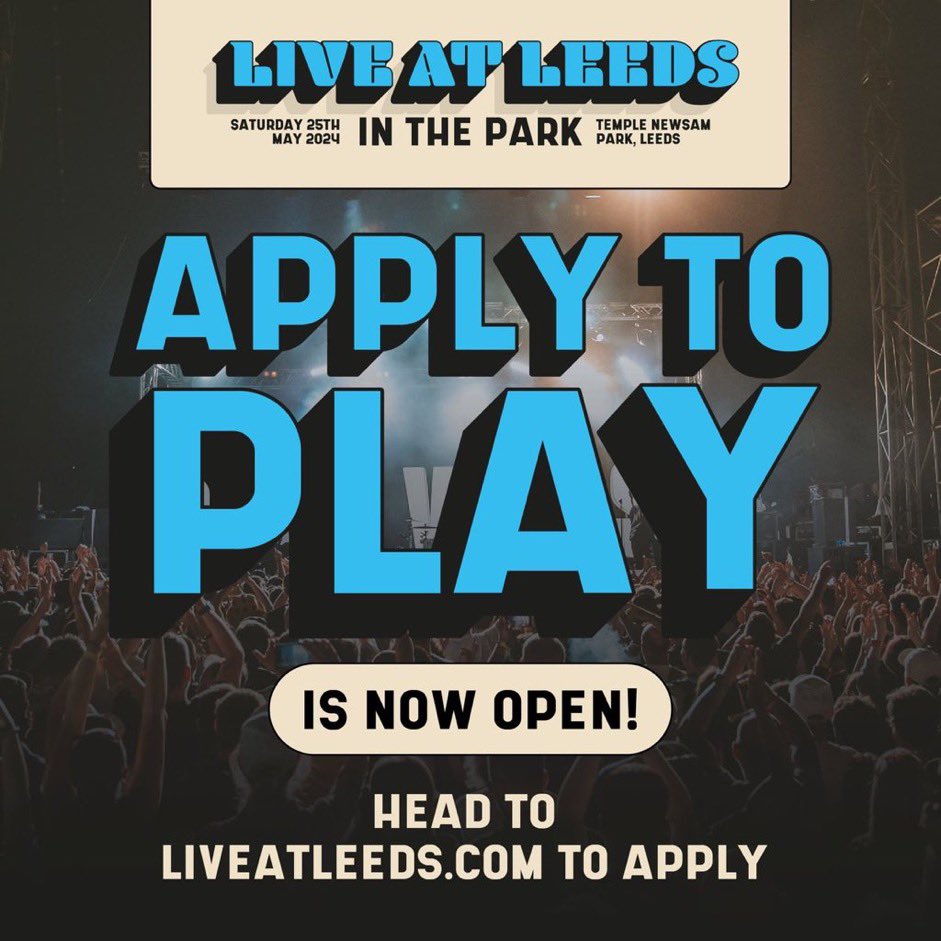 WANT TO PLAY @liveatleedsfest IN THE PARK 2024? Live at Leeds have announced that they have opened their Artist Submission form for a chance to be added to the Live At Leeds In The Park 2024 lineup! Apply here 👉 liveatleeds.com