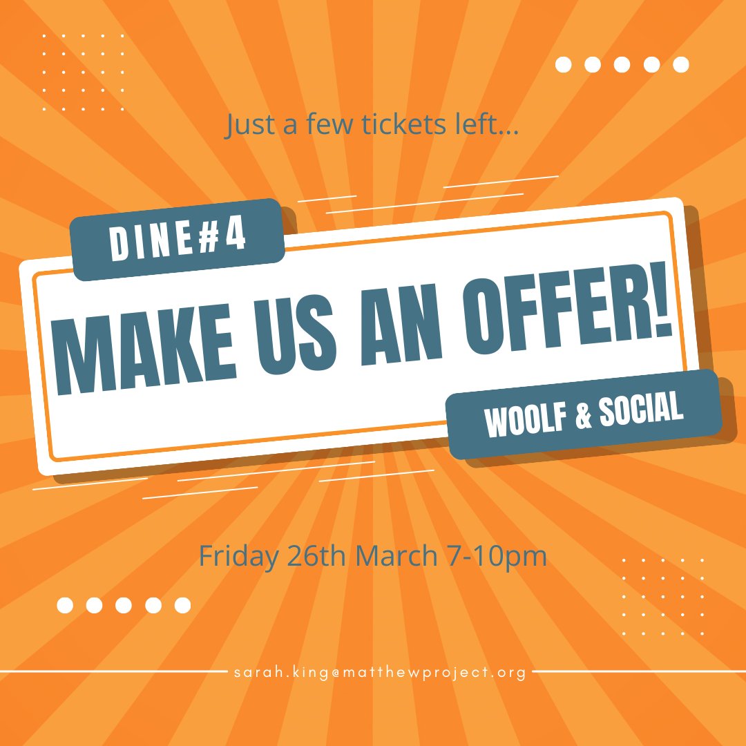 We've 4 tickets available for our DINE night with Woolf & Social THIS FRIDAY 7-10pm. 𝗧𝗵𝗲𝘆 𝘄𝗲𝗿𝗲 £𝟭𝟬𝟬 𝗲𝗮𝗰𝗵, 𝘀𝗼 𝗺𝗮𝗸𝗲 𝘂𝘀 𝗮𝗻 𝗼𝗳𝗳𝗲𝗿! 𝗧𝗵𝗲 𝗵𝗶𝗴𝗵𝗲𝘀𝘁 𝗯𝗶𝗱 𝘄𝗶𝗻𝘀 Email sarah.king@matthewproject.org More info here: matthewproject.org/dine