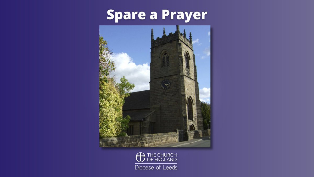 Spare a Prayer 🙏 Today we pray for Chapelthorpe and Woolley with West Bretton in the Wakefield area. We pray for all the churches including Chapelthorpe St James, West Bretton The Church in West Bretton and Woolley St Peter. 📷: JThomas