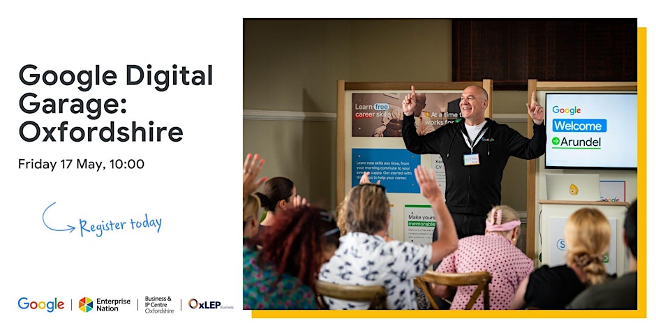 A collaborative workshop coming on 17 May, thanks to @OxLEPBusiness and @e_nation, helping you to grow a business and find those elusive new customers. Find out more and sign-up to this brilliant #GoogleDigitalGarage: eventbrite.co.uk/e/google-digit…