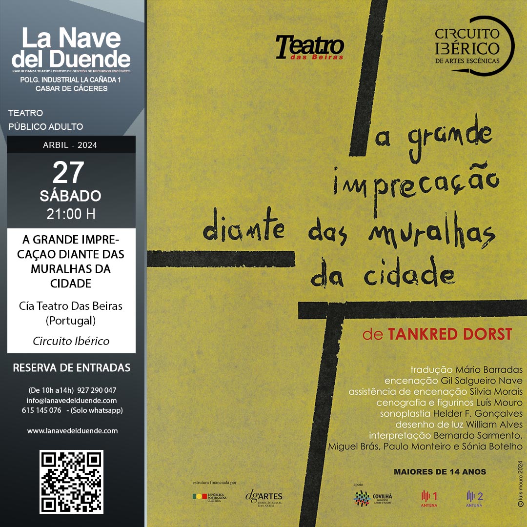 🎭 ¡Este sábado tenemos 𝐓𝐄𝐀𝐓𝐑𝐎!  

🟡 𝐀 𝐆𝐑𝐀𝐍𝐃𝐄 𝐈𝐌𝐏𝐑𝐄𝐂𝐀Ç𝐀𝐎 𝐃𝐈𝐀𝐍𝐓𝐄 𝐃𝐀𝐒 𝐌𝐔𝐑𝐀𝐋𝐇𝐀𝐒 𝐃𝐀 𝐂𝐈𝐃𝐀𝐃𝐄 
2024 | SÁB 27 DE ABRIL | 21:00 H 
Cía. Teatro Das Beiras (Portugal) 
𝐓𝐞𝐚𝐭𝐫𝐨 | Público Adulto 
Circuito Ibérico