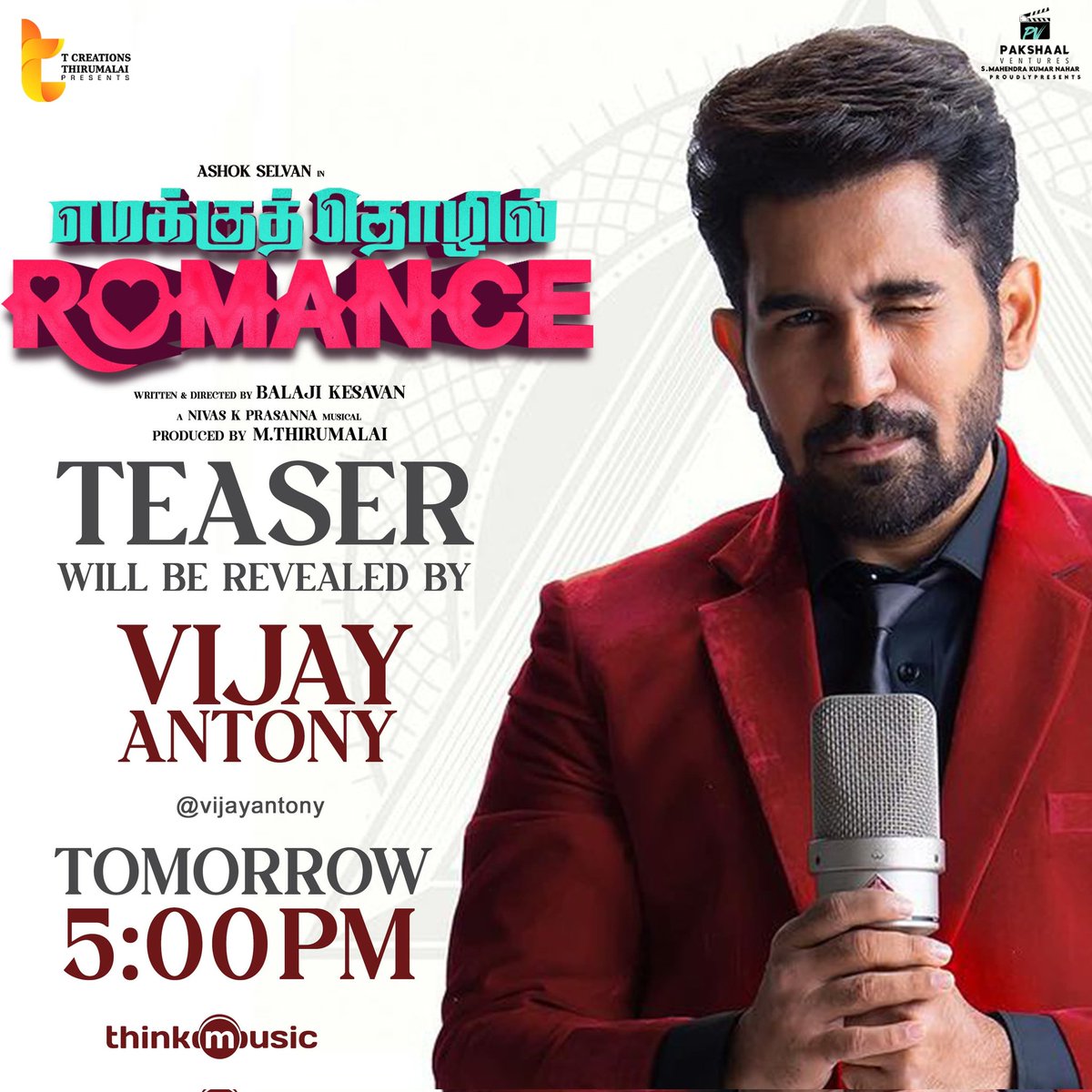 #EmakkuThozhilRomance Teaser will be released by @vijayantony Tomorrow at 5 PM ✨

⭐ing @AshokSelvan @Avantika_mish

Directed by #BalajiKesavan

@nivaskprasanna @ThirumalaiTv #MsBhaskar #Urvashi #TCreations @teamaimpr @thinkmusicindia