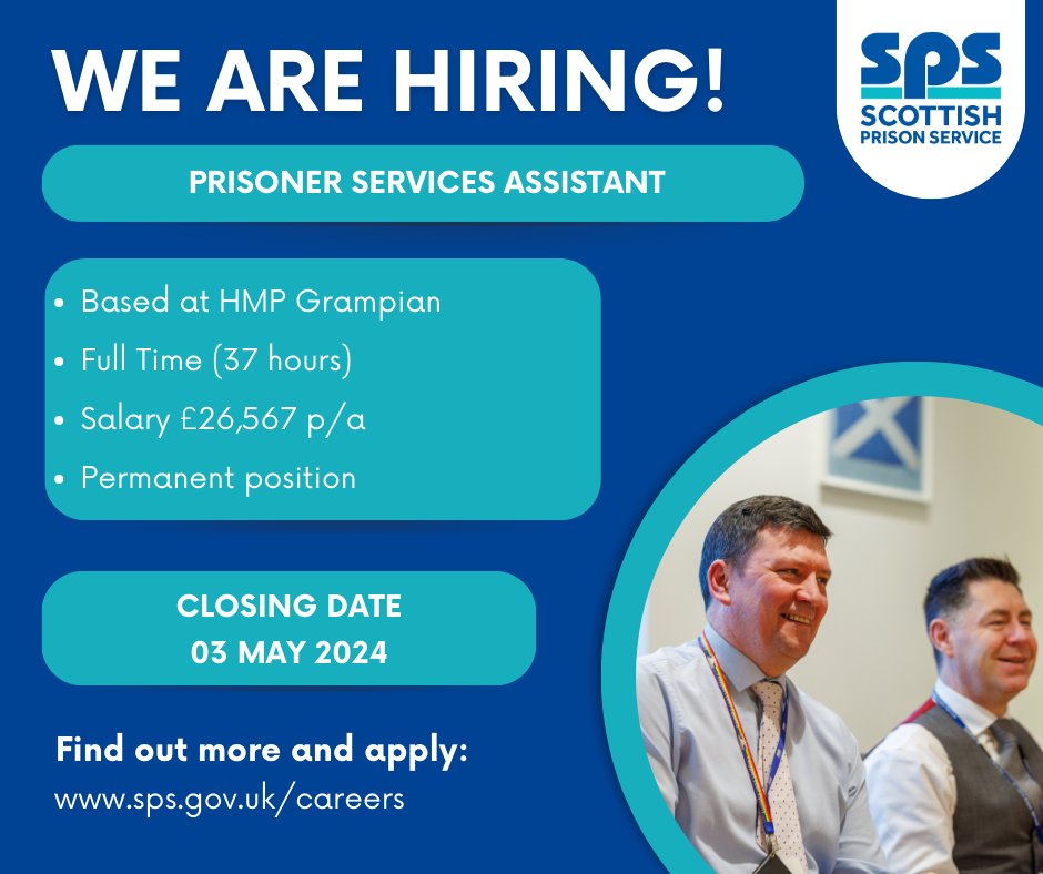 We're recruiting for a Prisoner Services Assistant to join our team in HMP Grampian. ⌚ Full time (37 hours) 💷 Salary £26,567 p/a 📅 Closing date 03 May 2024 To find out more or to apply, visit: sps.gov.uk/careers