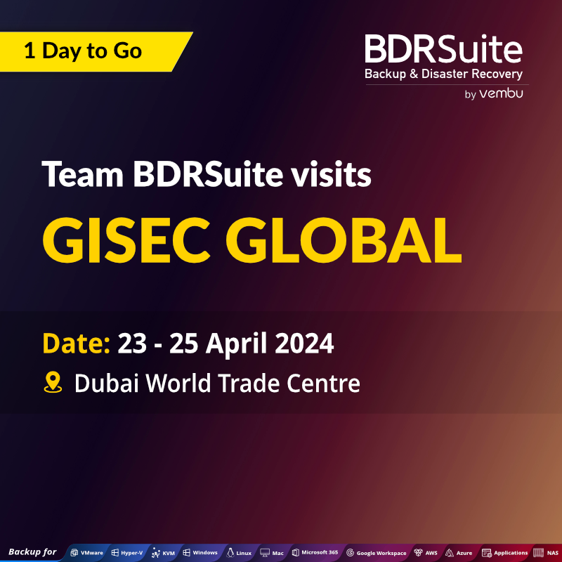 Join us at GISEC GLOBAL, 23-25 April, Dubai World Trade Centre! Explore #BDRSuite for seamless data protection. Connect with us for live demos! #GISECGLOBAL #BackupSoftware