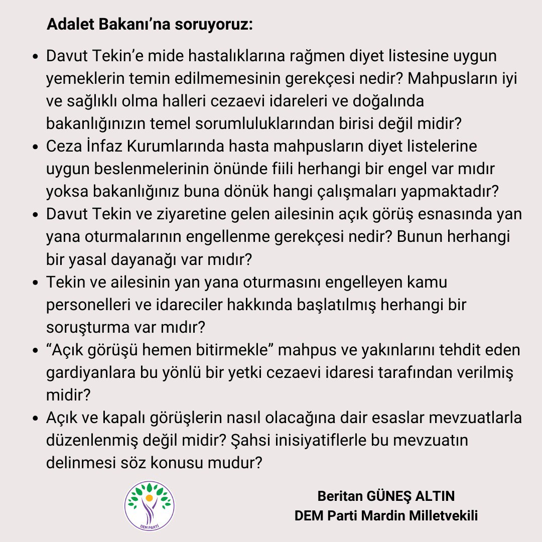 Hasta mahpus Davut Tekin'e diyet listesine uygun yemek temin edilmemesini ve kendisinin maruz bırakıldığı diğer hak ihlallerini Adalet Bakanı'na soruyoruz. @yilmaztunc @adalet_bakanlik