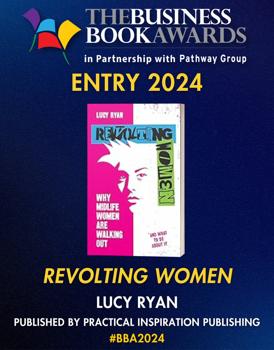 📚 Congratulations to 'Revolting Women' by Lucy Ryan (Published by @PIPtalking) for being entered in The Business Book Awards 2024 in partnership with @pathwaygroup! 🎉

businessbookawards.co.uk/entries-2024/

#BBA2024 #Books #Author #BusinessBooks
