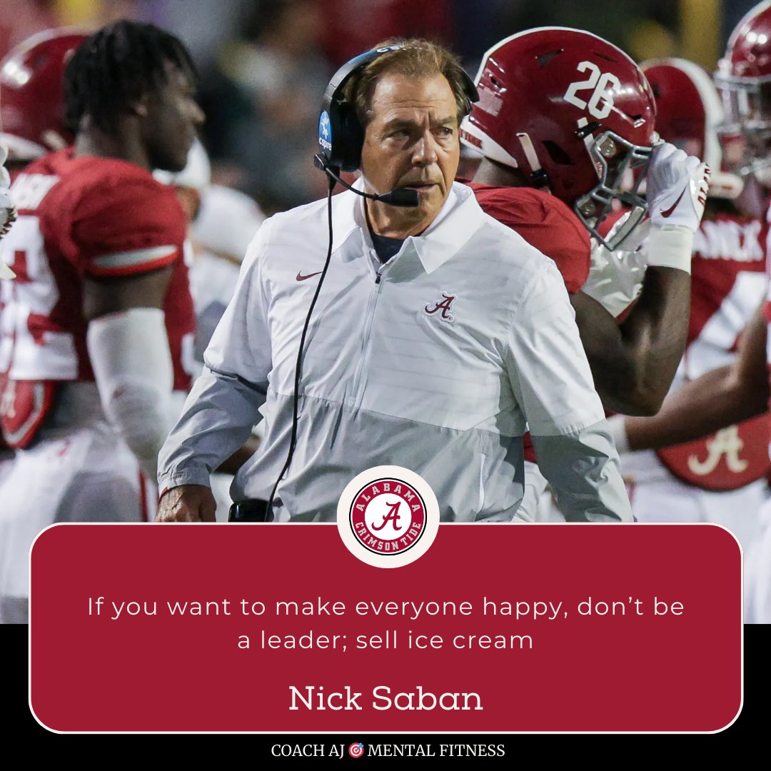 Nick Saban said, 'If you want to make everyone happy, don’t be a leader; sell ice cream.' Great leaders don't try to please everyone. They know it's about responsibility, not popularity. 7 Competencies Every Great Leader Has: 1. Build