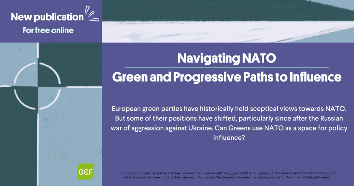 📢NEW REPORT📢 8/10 European Green parties interviewed for this study are supportive of #NATO membership🌎 The question is (no longer) if, but how to influence the alliance Read on what areas they agree to collaborate with NATO & where to be cautious 👉link.gef.eu/Navigating-NATO